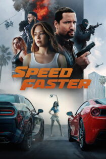 دانلود فیلم Speed Faster 2026 بدون سانسور دانلود فیلم Speed Faster 2026 بدون سانسور