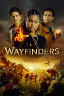 دانلود سریال The Wayfinders بدون سانسور