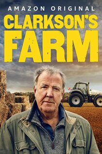 دانلود سریال Clarkson’s Farm بدون سانسور