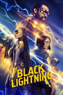 دانلود سریال Black Lightning بدون سانسور