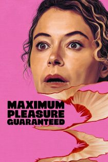 دانلود سریال Maximum Pleasure Guaranteed بدون سانسور