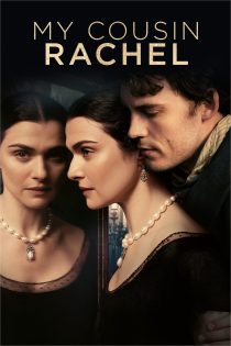 دانلود فیلم My Cousin Rachel 2017 بدون سانسور