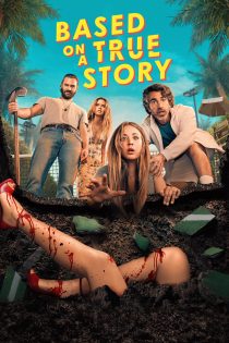 دانلود سریال Based on a True Story بدون سانسور