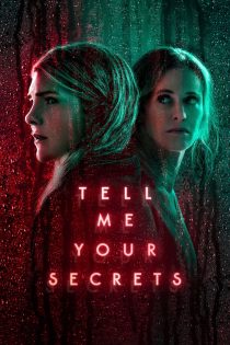 دانلود سریال Tell Me Your Secrets بدون سانسور