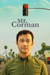 دانلود سریال Mr. Corman بدون سانسور