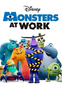 دانلود سریال Monsters at Work بدون سانسور