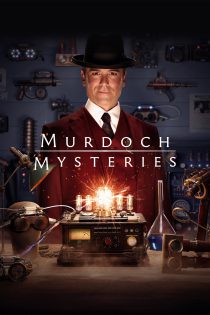 دانلود سریال Murdoch Mysteries بدون سانسور
