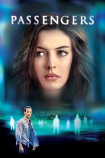 دانلود فیلم Passengers 2008 بدون سانسور
