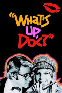 دانلود فیلم What’s Up, Doc? 1972 بدون سانسور