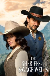 دانلود فیلم The Sheriffs of Savage Wells 2026 بدون سانسور