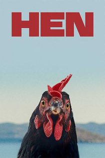 دانلود فیلم Hen 2026 بدون سانسور