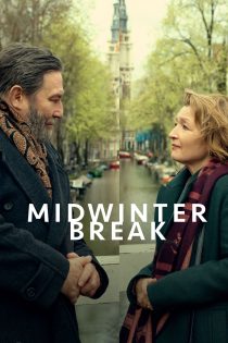 دانلود فیلم Midwinter Break 2026 بدون سانسور