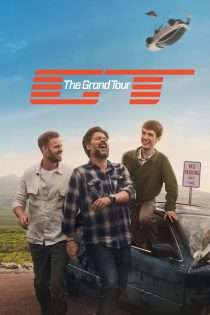دانلود سریال The Grand Tour بدون سانسور